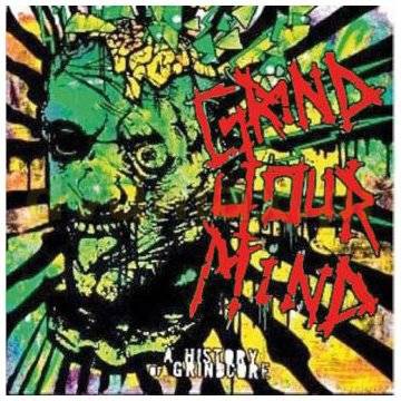 Various Artists: Grind Your Mind [2CD]