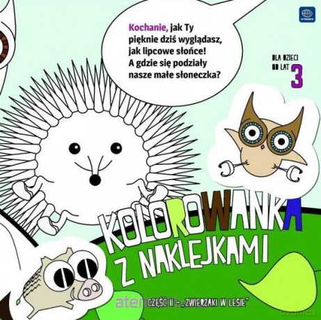 Kolorowanka z nakl. Zwierzaki w lesie [KSIĄŻKA]