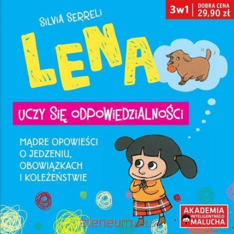 Lena - uczy się odpowiedzialności 3w1 [KSIĄŻKA]