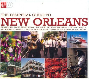 The Essential Guide To New Orleans [3CD]