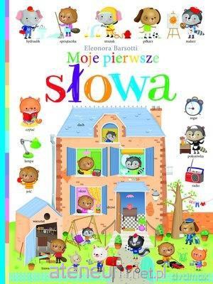 Moje pierwsze słowa [KSIĄŻKA]