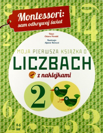Montessori: Moja pierwsza książka o liczbach - Chiara Piroddi [KSIĄŻKA]
