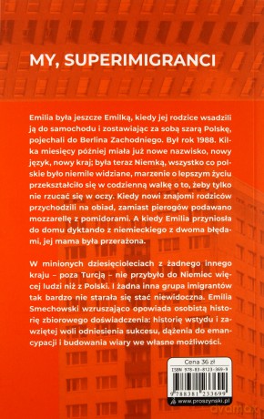 My,super imigranci - Emilia Smechowski [KSIĄŻKA]