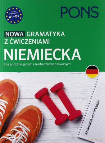 Nowa gramatyka z ćwiczeniami. Niemiecki - Fandrych Christian, Tallowitz Ulrike [KSIĄŻKA]