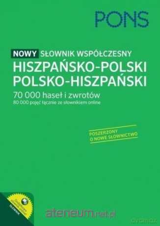 Nowy słownik współczesny hiszpańsko-polsko-hiszpański [KSIĄŻKA]