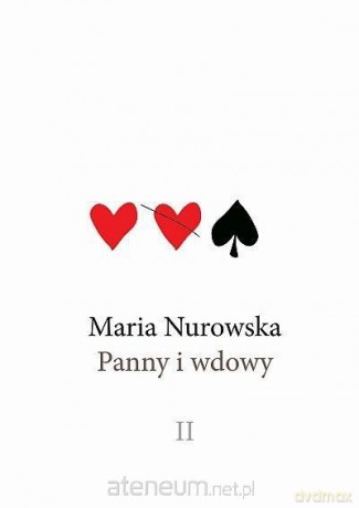 Panny i wdowy (Tom 2) - Maria Nurowska [KSIĄŻKA]