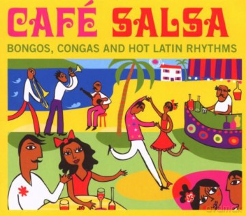 Various Artists: Cafe Salsa [3CD]