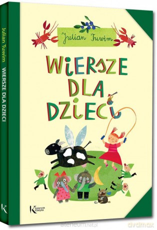 Wiersze dla dzieci - Julian Tuwim [KSIĄŻKA]