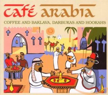 Various Artists: Cafe Arabia [3CD]