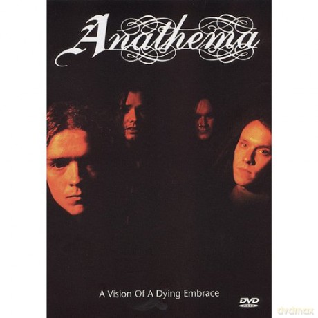 Anathema: Visions Of A Dying Embrace [DVD]
