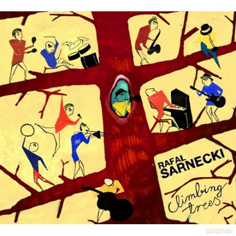 Rafał Sarnecki: Climbing Trees [CD]