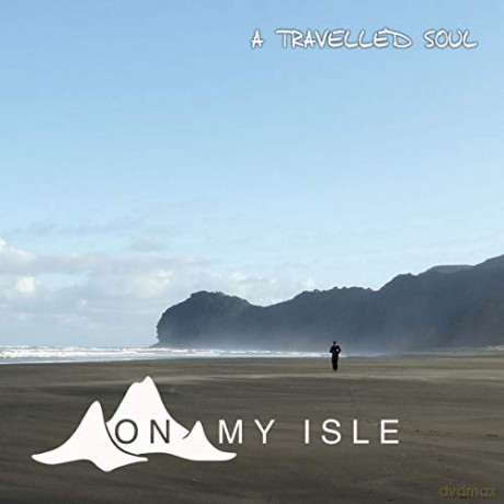 On My Isle: A Travelled Soul (digipack) [CD]