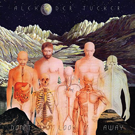Alexander Tucker: Don't Look Away (digipack) [CD]