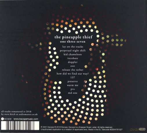 The Pineapple Thief: One Three Seven (digipack) [CD]