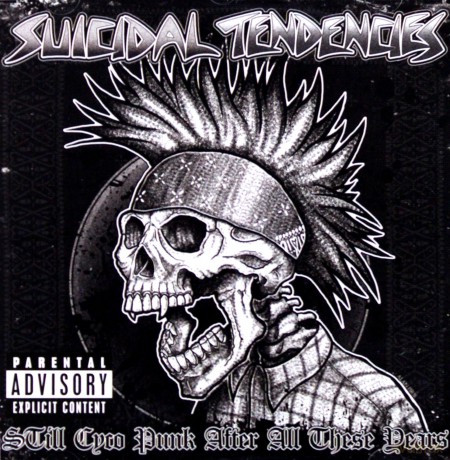 Suicidal Tendencies: Still Cyco Punk After All These Years [CD]