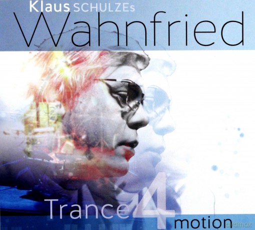 Klaus Schulze's Wahnfried: Trance 4 Motion (digipack) [CD]