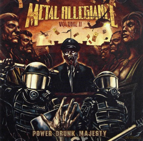 Metal Allegiance: Volume II: Power Drunk Majesty [CD]