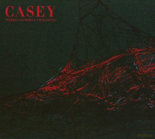 Casey: Where I Go When I Am Sleeping (digipack) [CD]