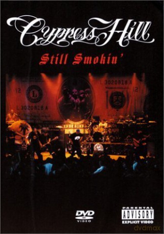Cypress Hill: Still Smokin' - The Ultimate Video Collection [DVD]