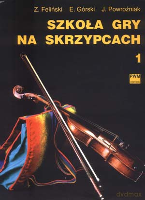Szkoła gry na skrzypcach cz. 1 [KSIĄŻKA]