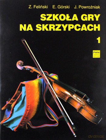 Szkoła gry na skrzypcach cz. 1 [KSIĄŻKA]