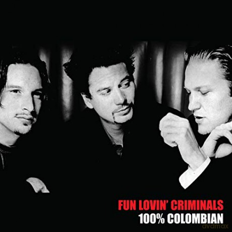Fun Lovin' Criminals: 100% Columbian [Winyl]