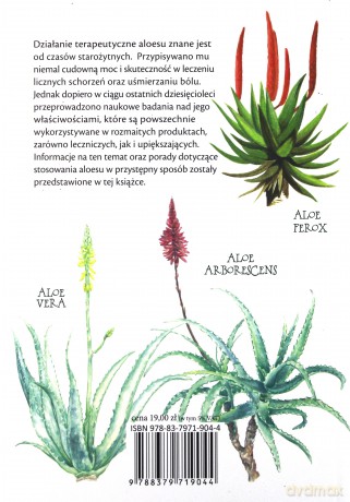 Aloes Dla Zdrowia i Urody. Właściwości i Zastosowanie Terapeutyczne [KSIĄŻKA]