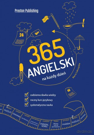 Angielski 365 na Każdy Dzień - Maria Lekszycka [KSIĄŻKA]