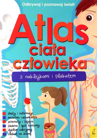 Atlas Ciała Człowieka z Naklejkami i Plakatem [KSIĄŻKA]