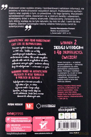 Autentyczność Przyciąga Jak Budować Swoją Markę na Prawdziwym i Porywającym Przekazie - Anna Piwowarska [KSIĄŻKA]