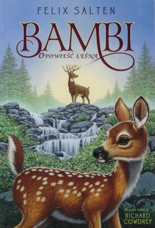 Bambi Opowieść Leśna - Felix Salten [KSIĄŻKA]