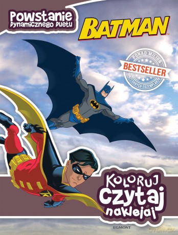 Batman Powstanie Dynamicznego Duetu Koloruj Czytaj Naklejaj - John Sazaklis [KSIĄŻKA]