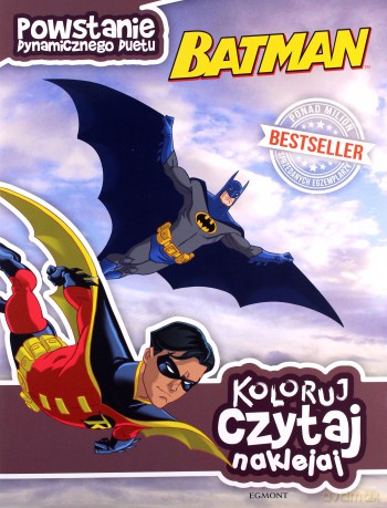 Batman Powstanie Dynamicznego Duetu Koloruj Czytaj Naklejaj - John Sazaklis [KSIĄŻKA]