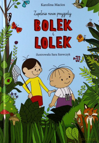 Bolek i Lolek - Karolina Macios [KSIĄŻKA]