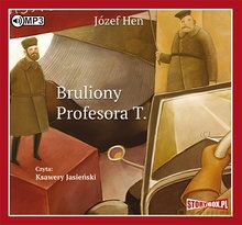Bruliony Profesora T - Józef Hen [AUDIOBOOK]