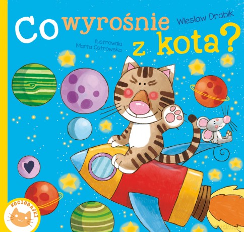 Co Wyrośnie z Kota - Wiesław Drabik [KSIĄŻKA]