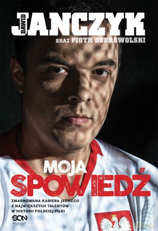 Dawid Janczyk Moja Spowiedź - Dawid Janczyk, Piotr Dobrowolski [KSIĄŻKA]