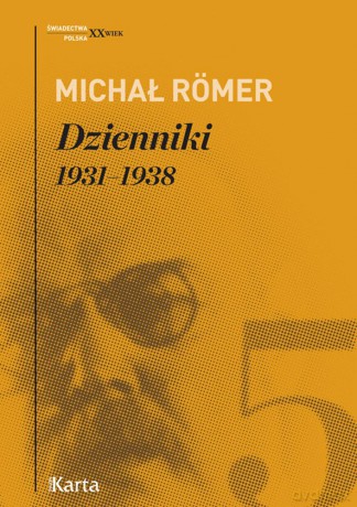 Dzienniki 1931-1938 (Tom 5) - Michał Romer [KSIĄŻKA]