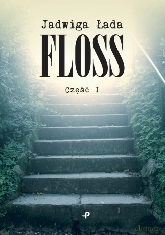Floss - Jadwiga Łada [KSIĄŻKA]