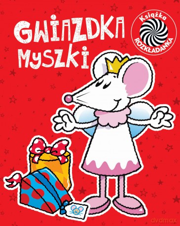 Gwiazdka Myszki Ruchome Obrazki [KSIĄŻKA]