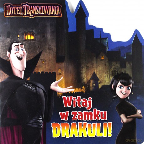 Hotel Transylwania Witaj w Zamku Draculi [KSIĄŻKA]