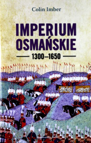 Imperium Osmańskie 1300-1650 - Colin Imber [KSIĄŻKA]