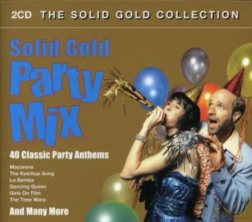 Various Artists: Solid Gold Party Mix [2CD]