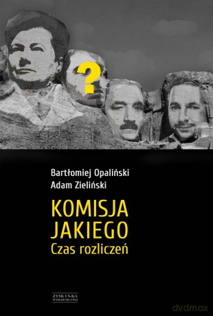 Komisja Jakiego Czas Rozliczeń - Bartłomiej Opaliński [KSIĄŻKA]