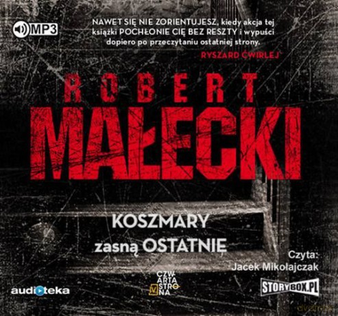 Koszmary Zasną Ostatnie - Małecki Robert [AUDIOBOOK]