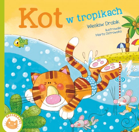 Kot w Tropikach - Wiesław Drabik [KSIĄŻKA]