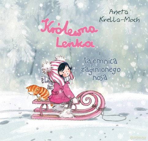 Królewna Lenka i Tajemnica Zaginionego Nosa - Aneta Krella-Moch [KSIĄŻKA]