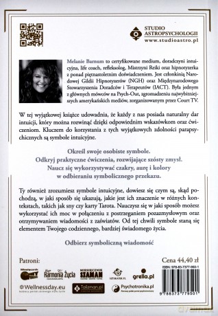 Księga Symboli Intuicyjnych Praktyczny Przewodnik Po Sygnałach Odbieranych Codziennie Przez Twoją Intuicję - Melanie Barnum [KSIĄŻKA]