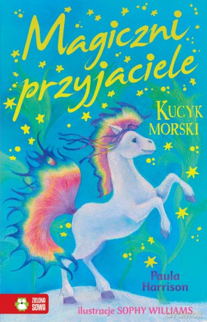 Kucyk Morski Magiczni Przyjaciele - Paula Harrison [KSIĄŻKA]