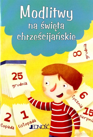 Modlitwy na Święta Chrześcijańskie - Silvia Vecchini [KSIĄŻKA]